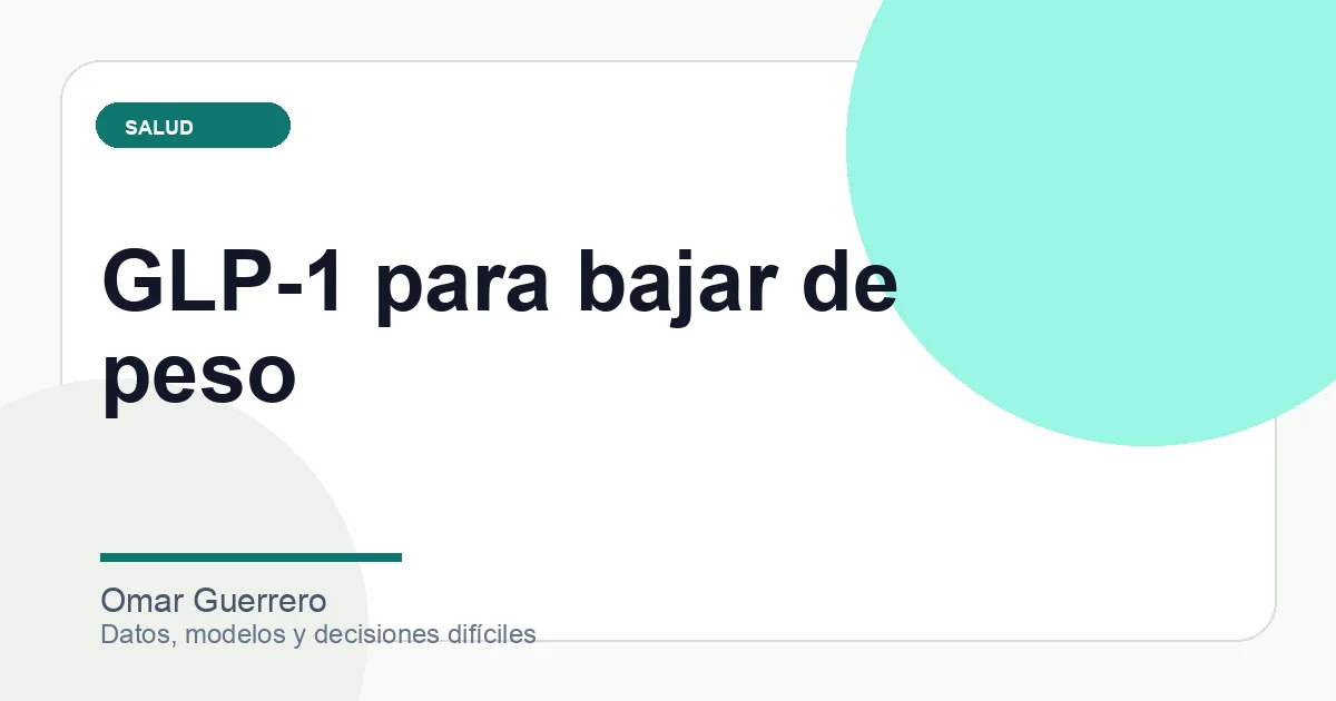 GLP-1 para bajar de peso: preguntas antes de tomar una decisión